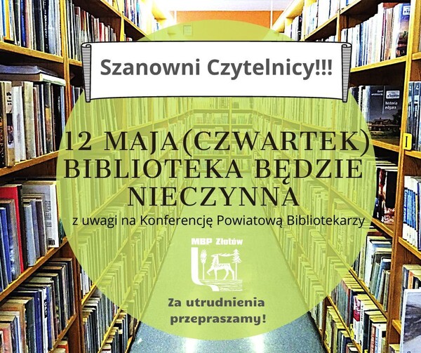 12 maja biblioteka będzie nieczynna
