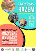BĄDŹMY RAZEM - PIKNIK INTEGRACYJNY