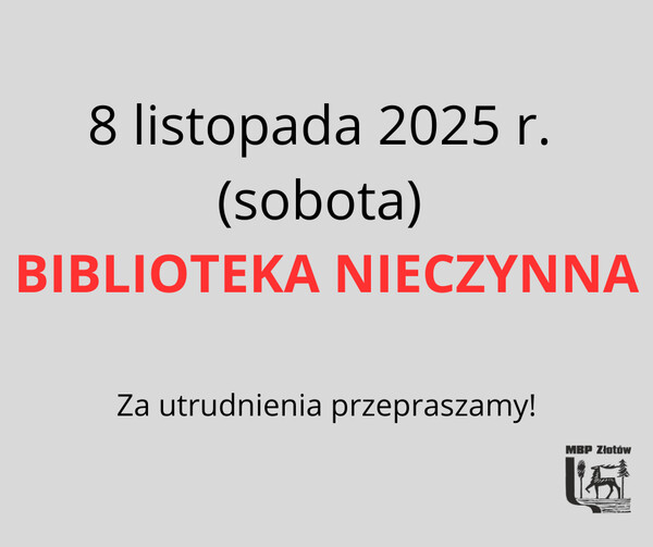 8 listopada biblioteka nieczynna!