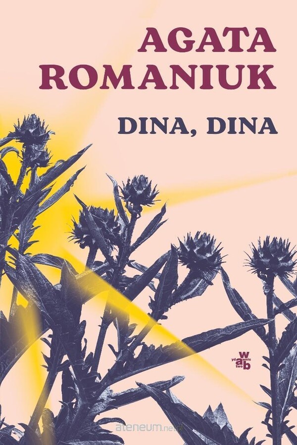 Agata Romaniuk  -  Dina, Dina