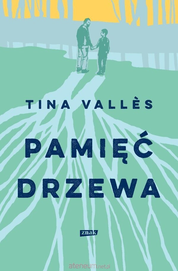 Tina Valles  -  Pamięć drzewa